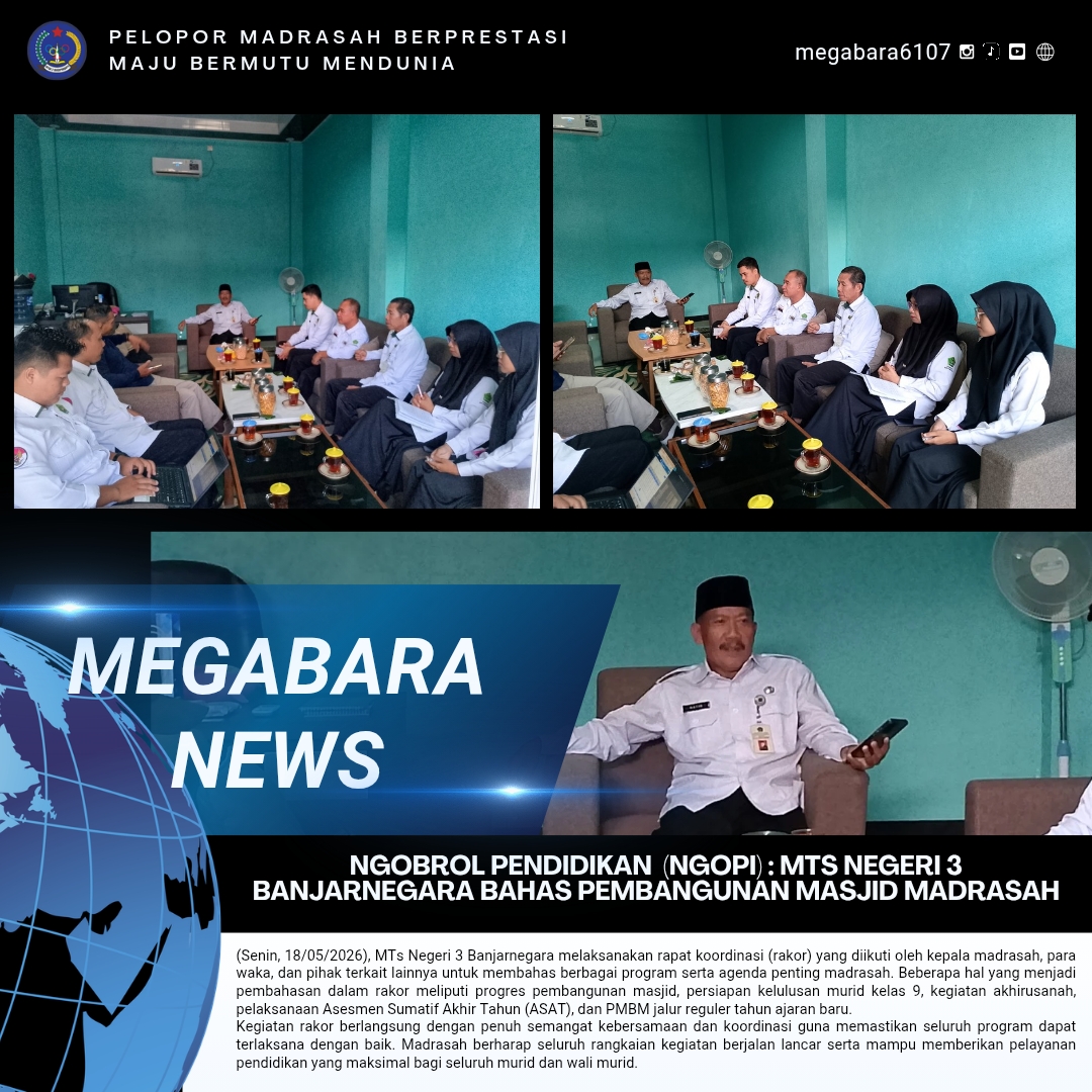 NgoBrol Pendidikan (Ngopi) : MTs Negeri 3 Banjarnegara Bahas Pembangunan Masjid Madrasah